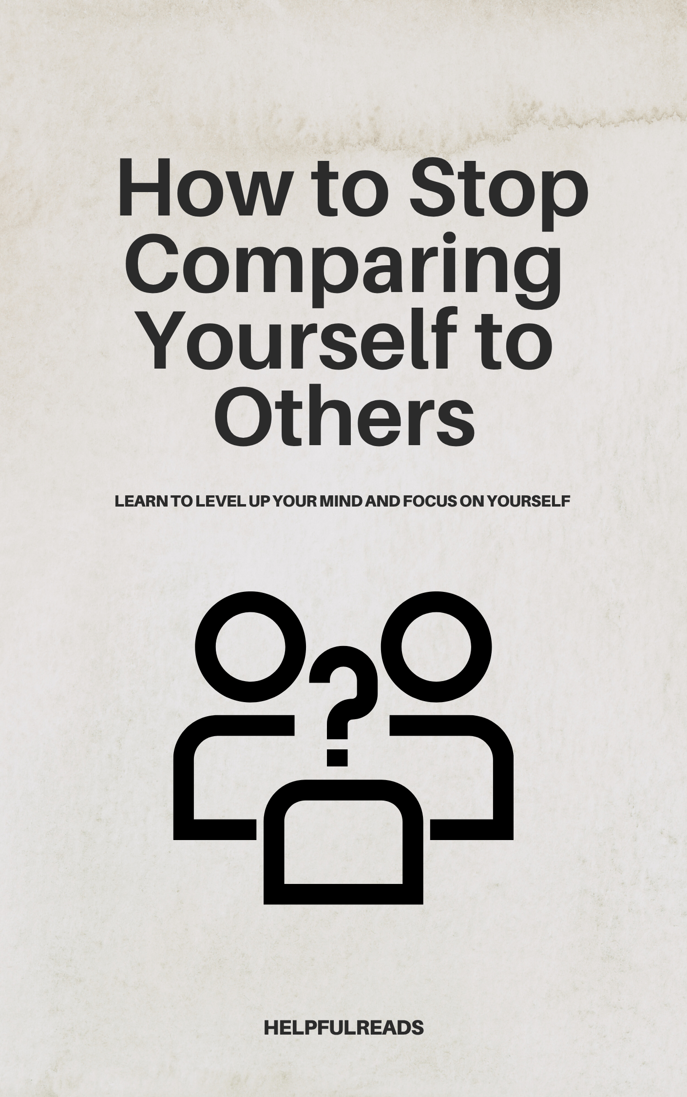 Stop Comparing Yourself to Others and Rebuild Real Confidence